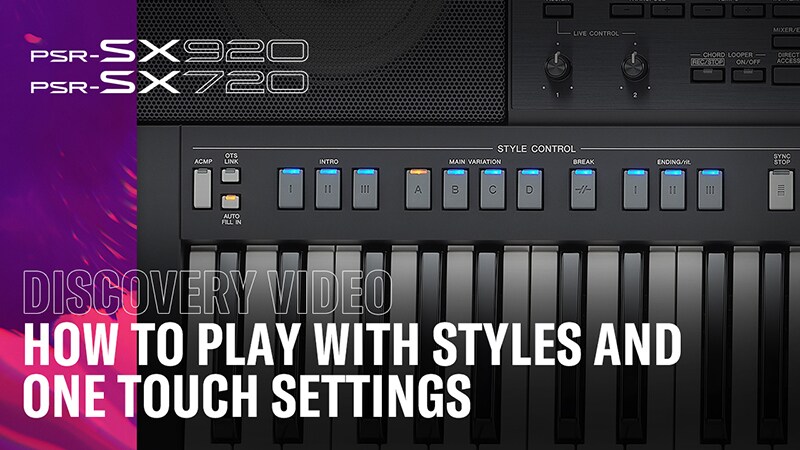 Spelen met Styles en One Touch Settings